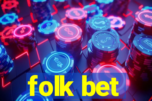 folk bet